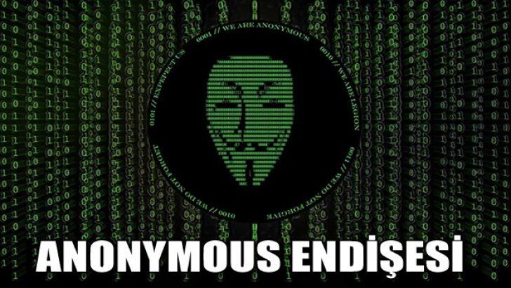 Anonymous Endişesi