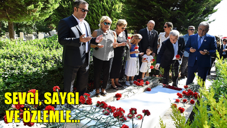 Sevgi, Saygı ve Özlemle…