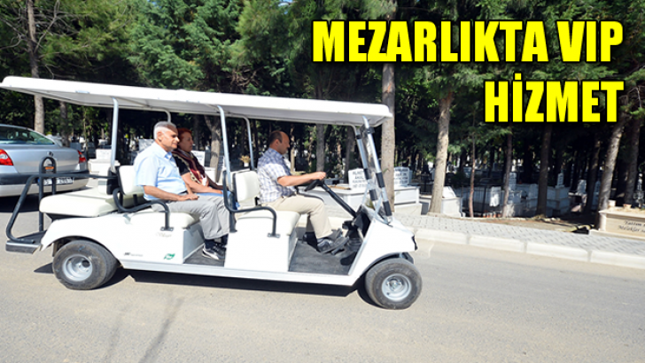 Mezarlıkta VIP hizmet