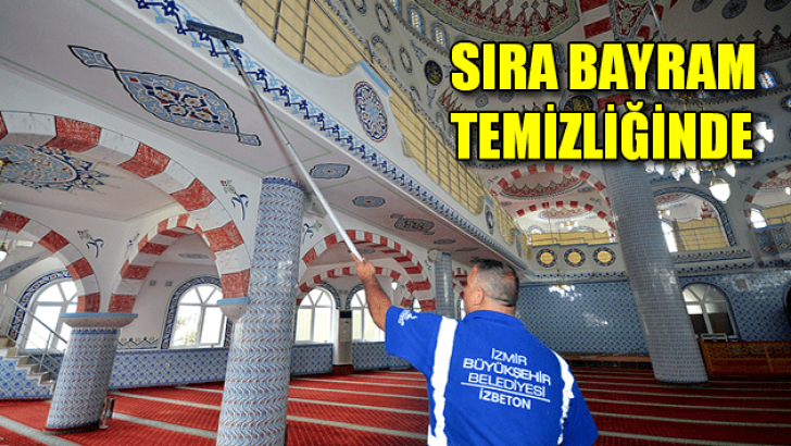 Sıra Bayram Temizliğinde