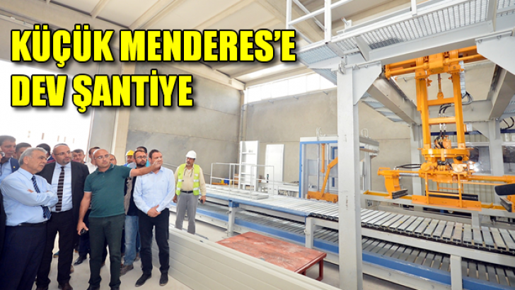 Küçük Menderes’e dev şantiye