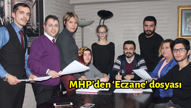 MHP’den ‘Eczane’ dosyası