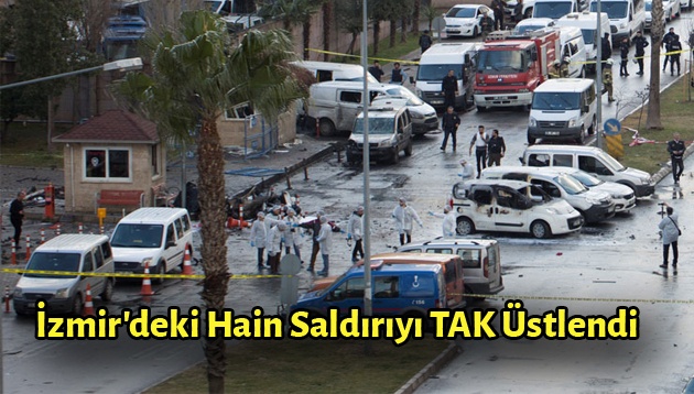 İzmir Saldırısını TAK Üstlendi