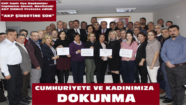 MECLİSTEKİ KADIN ŞİDDETİNE CHP İZMİR’DEN KINAMA