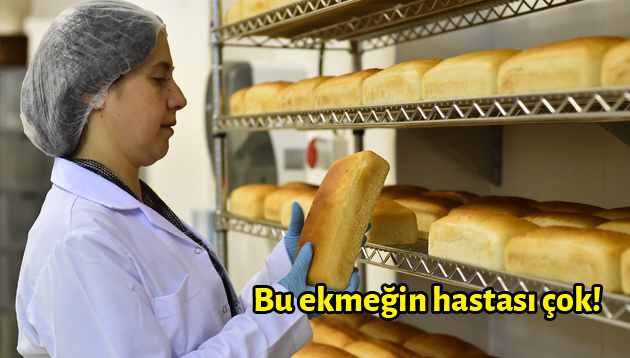 Bu ekmeğin hastası çok!