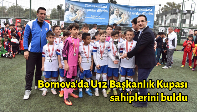 Bornova’da U12 Başkanlık Kupası sahiplerini buldu