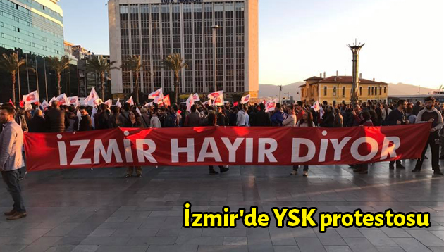 İzmir’de YSK protestosu