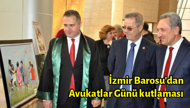 İzmir Barosu’dan Avukatlar Günü kutlaması