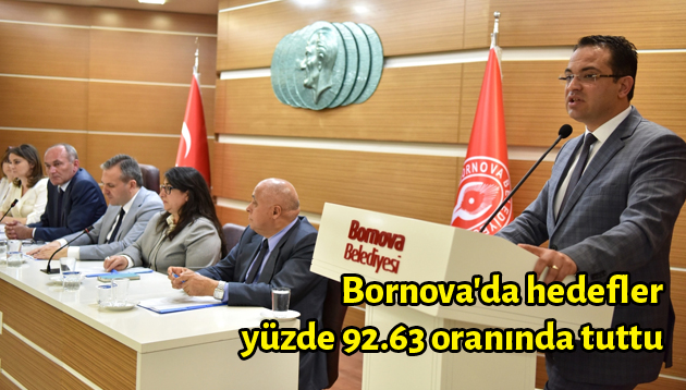 Bornova’da hedefler yüzde 92.63 oranında tuttu