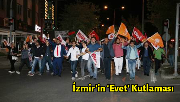 İzmir’in ‘Evet’ Kutlaması