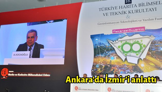Ankara’da İzmir’i anlattı