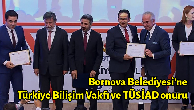 Bornova Belediyesi’ne Türkiye Bilişim Vakfı ve TÜSİAD onuru
