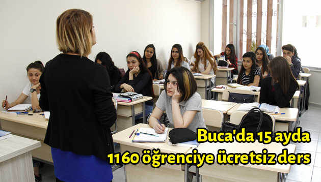 Buca’da 15 ayda 1160 öğrenciye ücretsiz ders