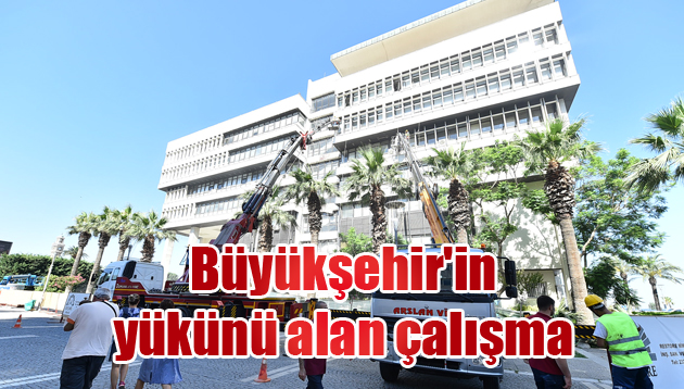 Büyükşehir’in yükünü alan çalışma