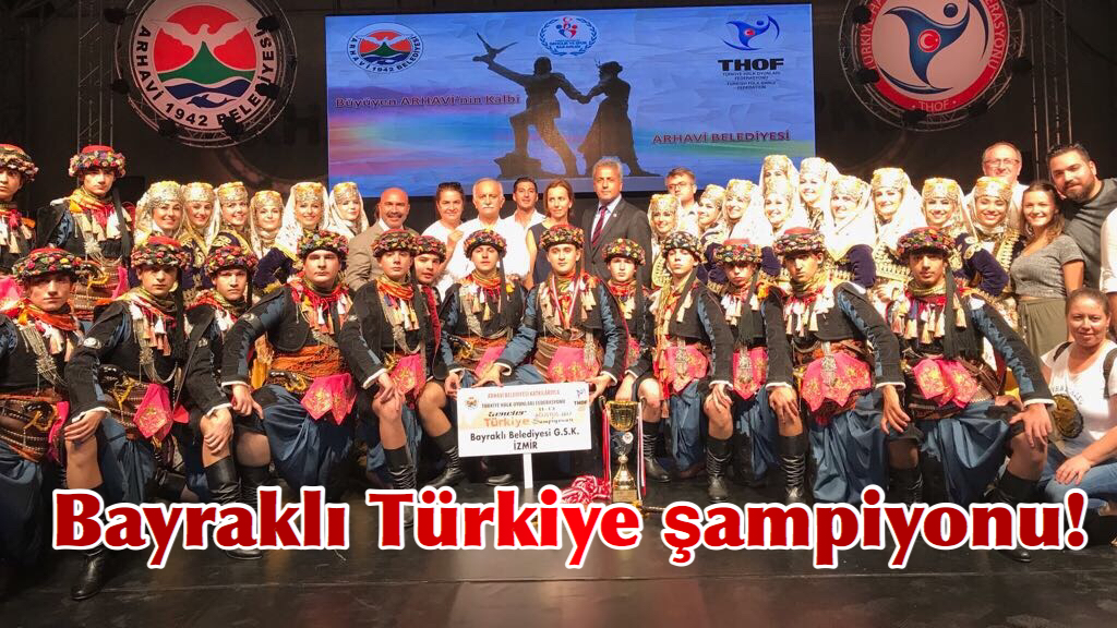 Bayraklı Türkiye şampiyonu!
