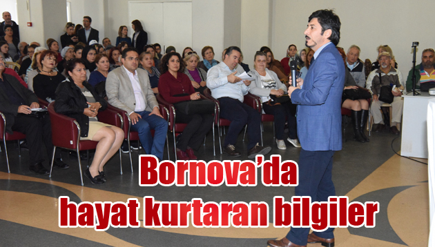 Bornova’da hayat kurtaran bilgiler