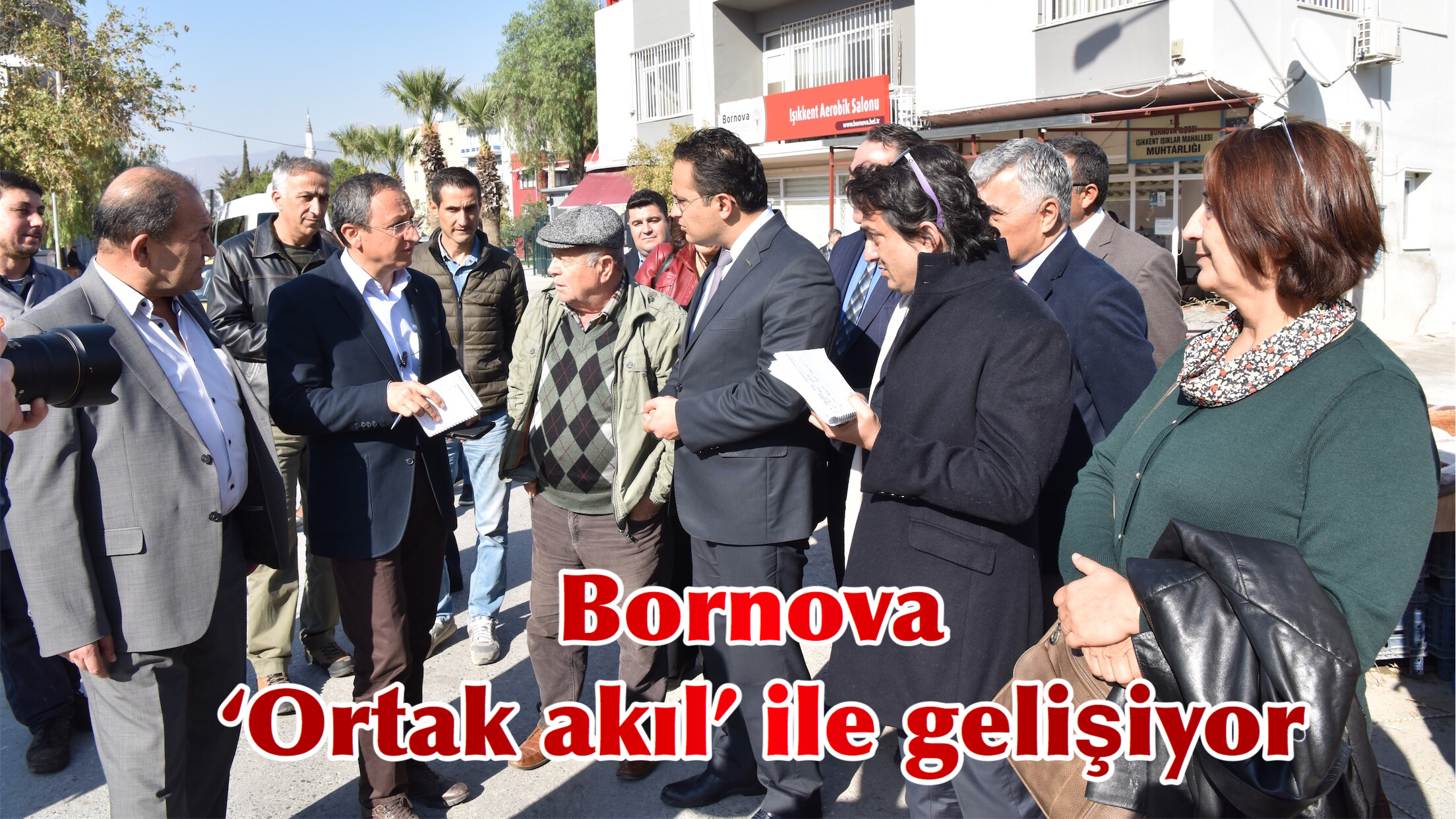 Bornova ‘Ortak akıl’ ile gelişiyor