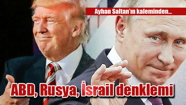 ABD, Rusya, İsrail denklemi