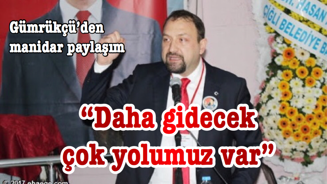 “Daha gidecek çok yolumuz var”