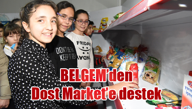 BELGEM’den Dost Market’e destek