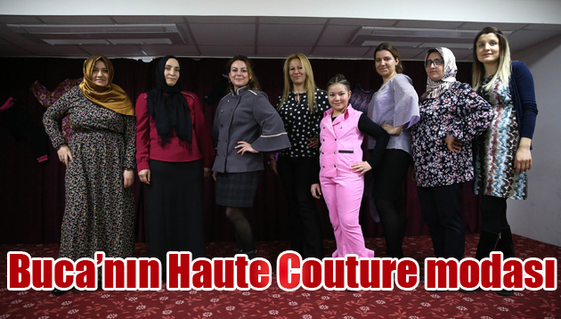 Buca’nın Haute Couture modası
