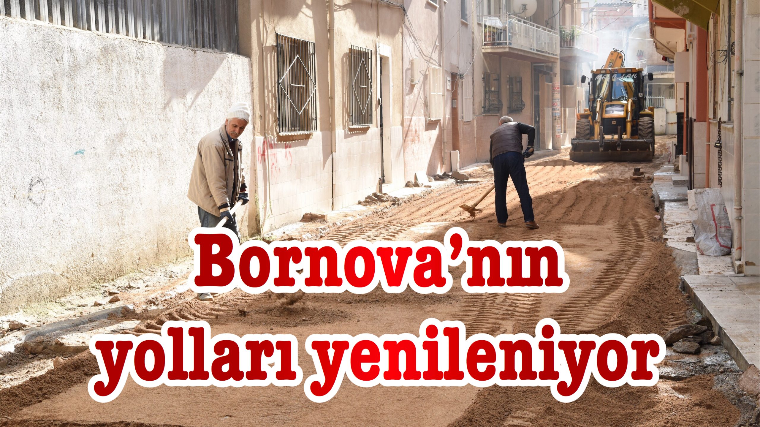 Bornova’nın yolları yenileniyor