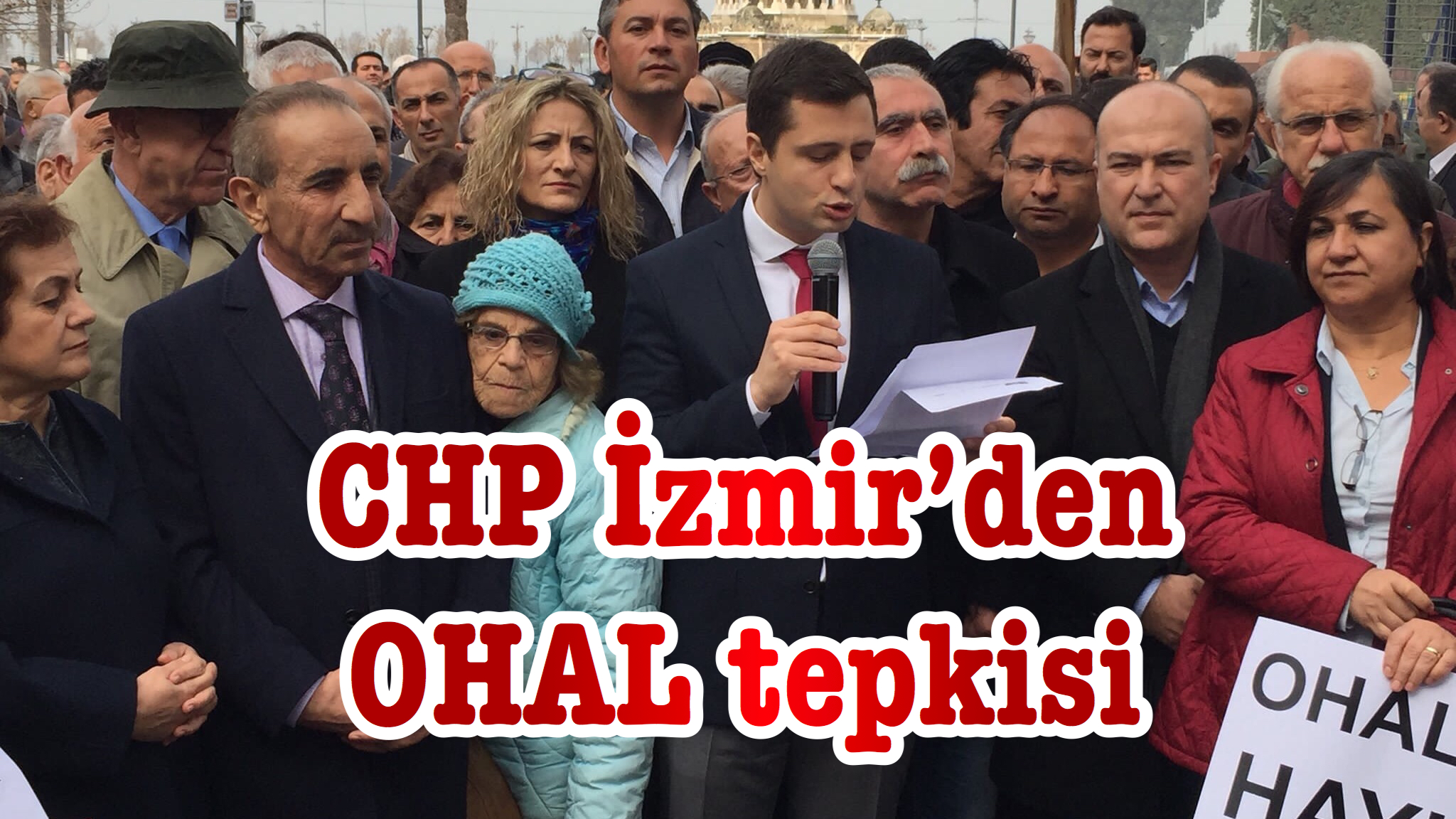 CHP İzmir’den OHAL tepkisi