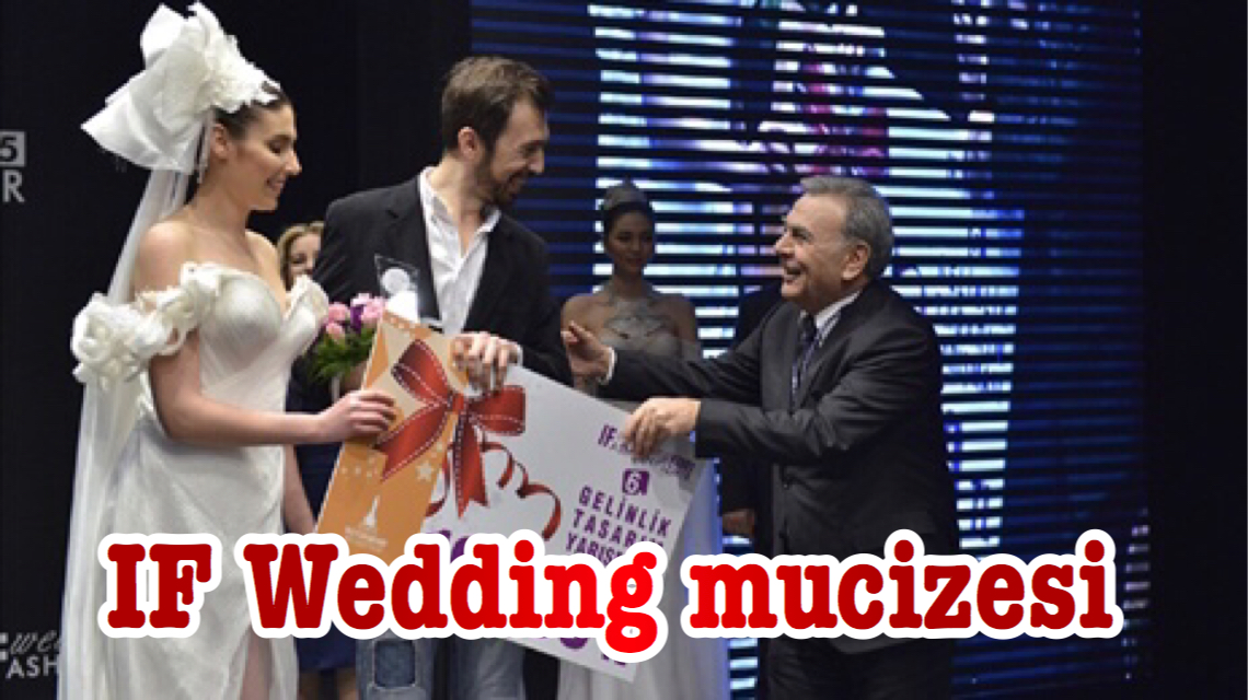 IF Wedding mucizesi