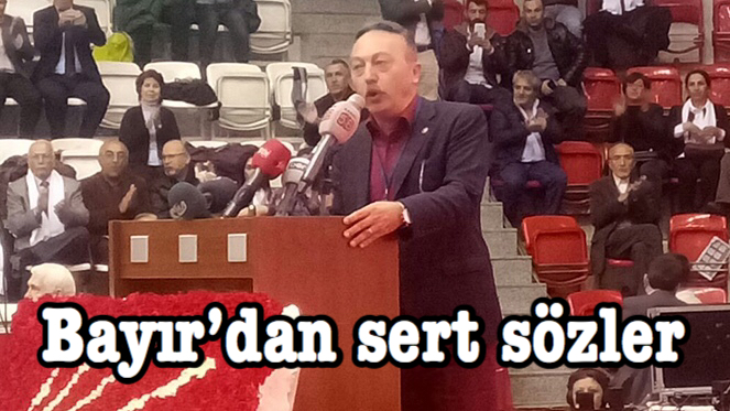 Bayır’dan sert sözler