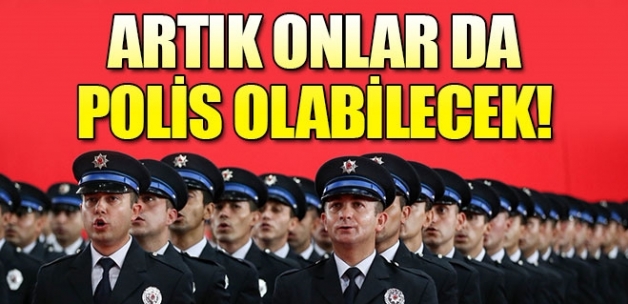 Artık onlar da polis olabilecek