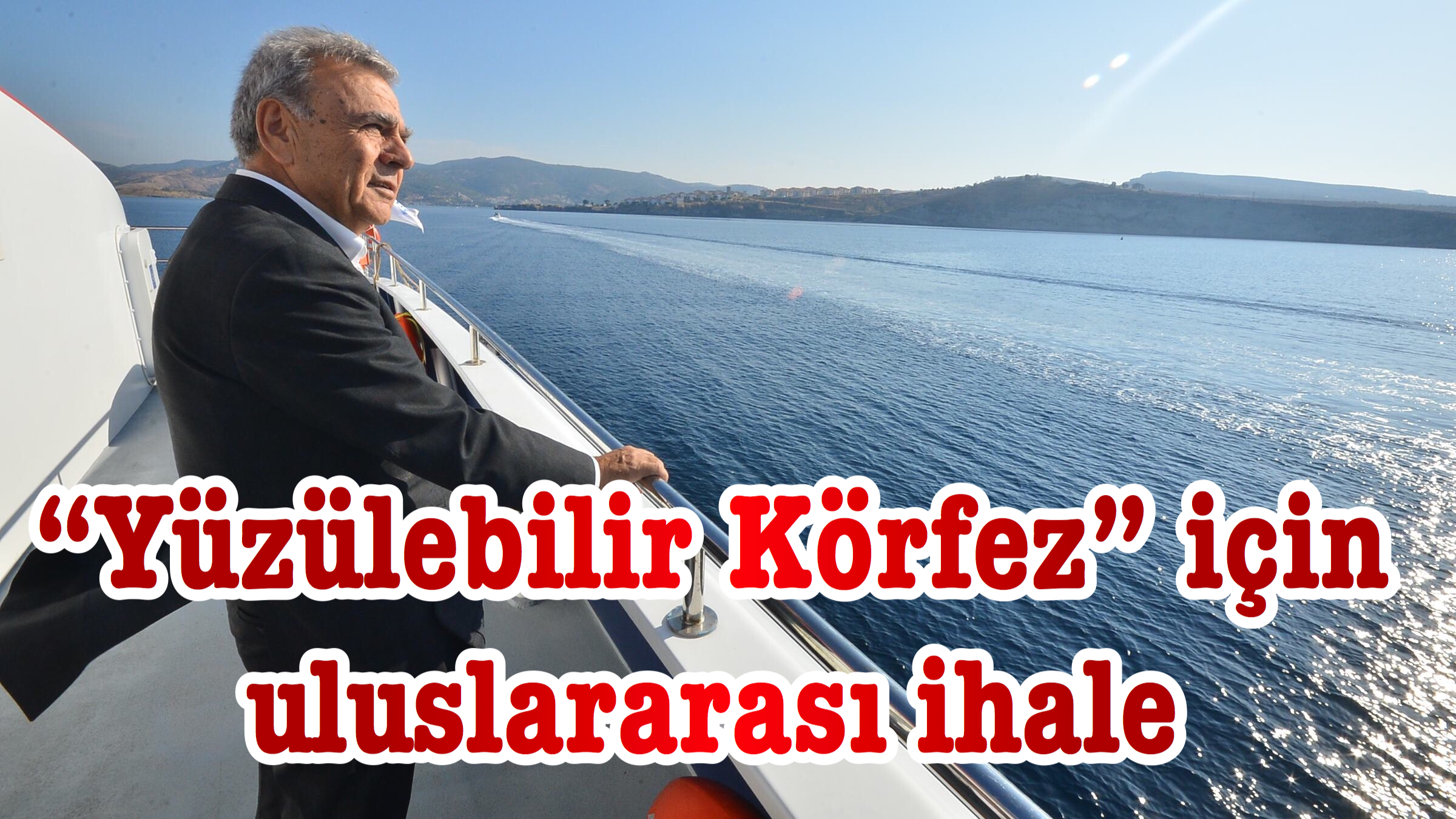 “Yüzülebilir Körfez” için uluslararası ihale