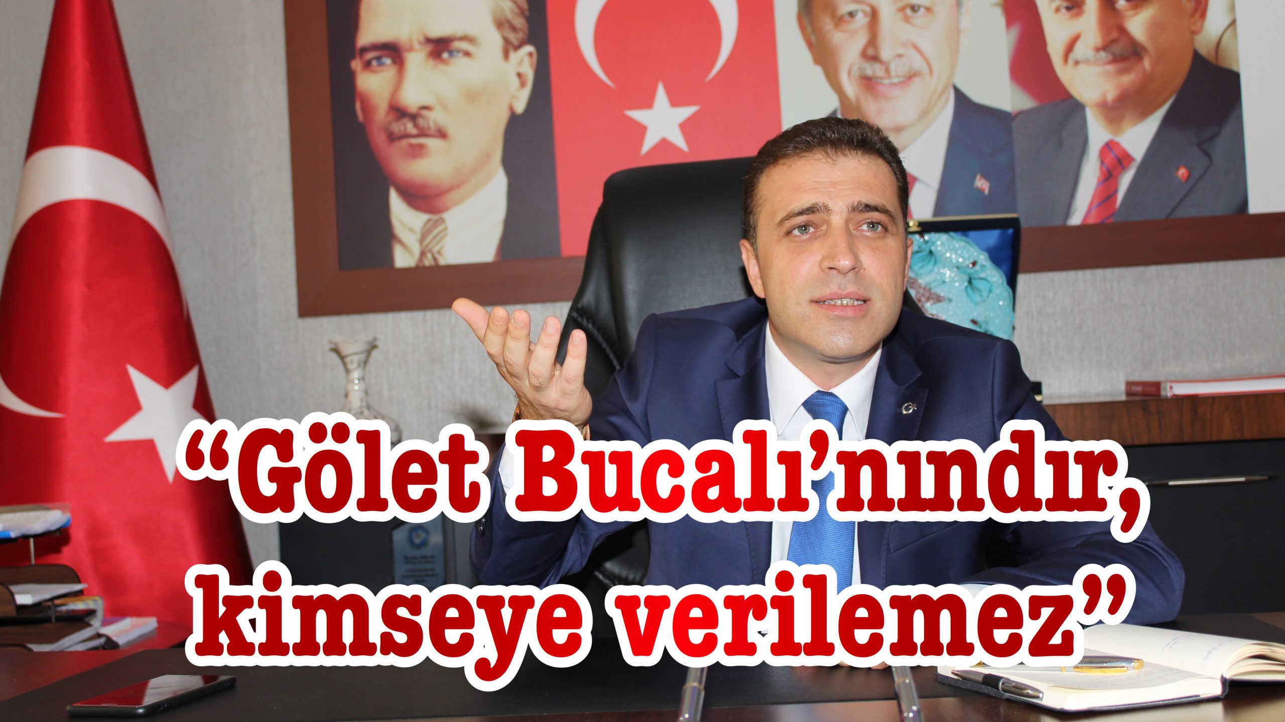 “Gölet Bucalı’nındır, kimseye verilemez”