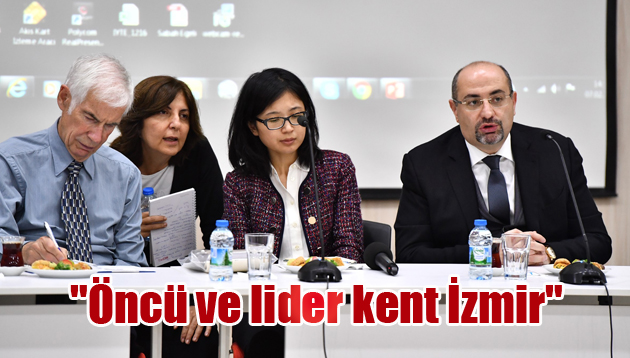 “Öncü ve lider kent İzmir”