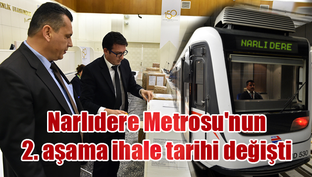 Narlıdere Metrosu’nun 2. aşama ihale tarihi değişti