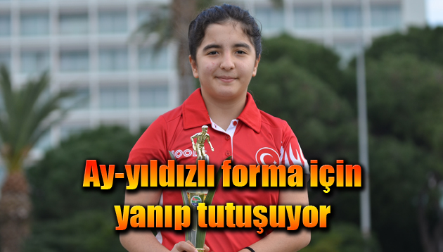 Ay-yıldızlı forma için yanıp tutuşuyor