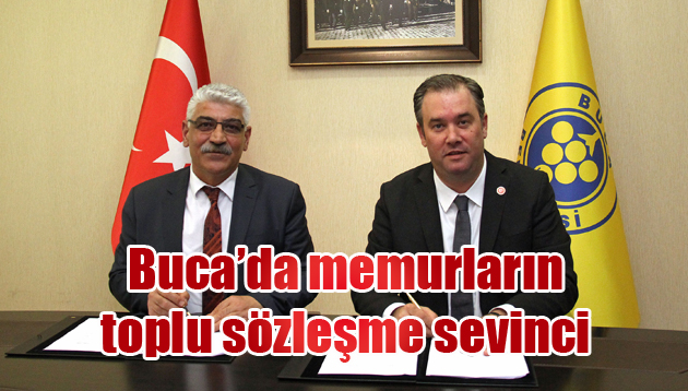 Türkiye’nin en iyi toplu sözleşmesi Buca’da imzalandı