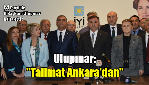 Ulupınar: “Talimat Ankara’dan”