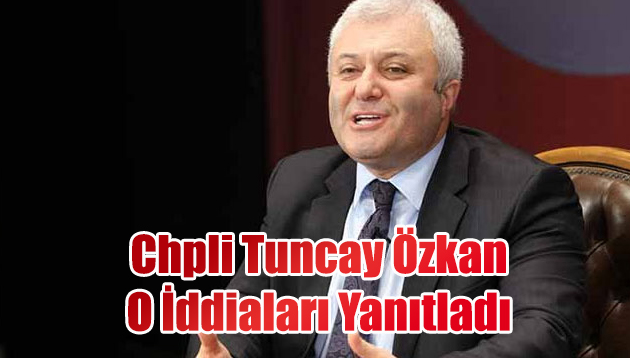 Tuncay Özkan Ateş Püskürdü