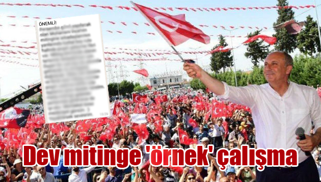 Dev mitinge ‘örnek’ çalışma