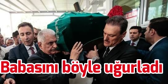 Babasını böyle uğurladı