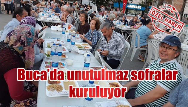 Buca’da unutulmaz sofralar kuruluyor