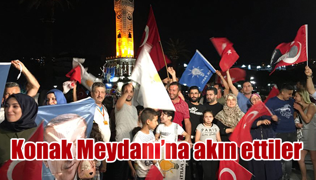 Konak Meydanı’na akın ettiler