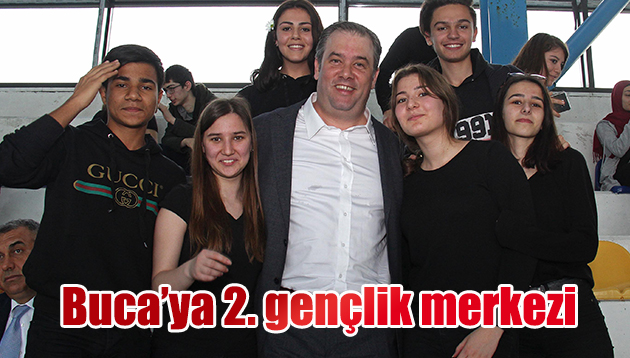 Buca 2. gençlik merkezi geliyor