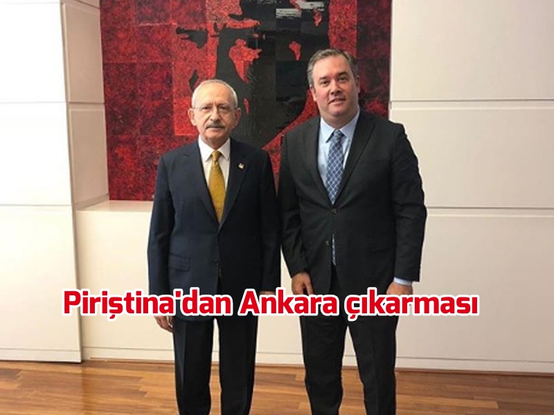 Piriştina’dan Ankara çıkarması