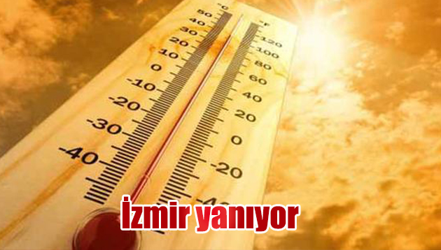 İzmir yanıyor!