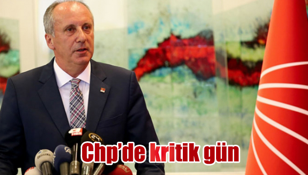 Chp’de kritik gün