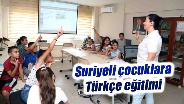 Suriyeli çocuklara Türkçe eğitimi