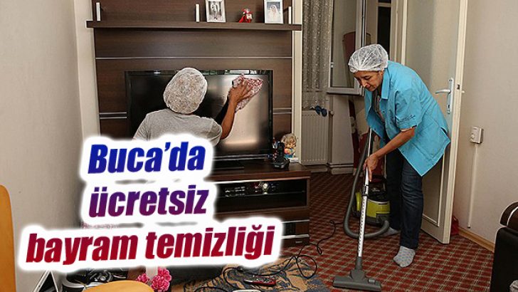 Buca’da ücretsiz Bayram Temizliği Gazete Ege