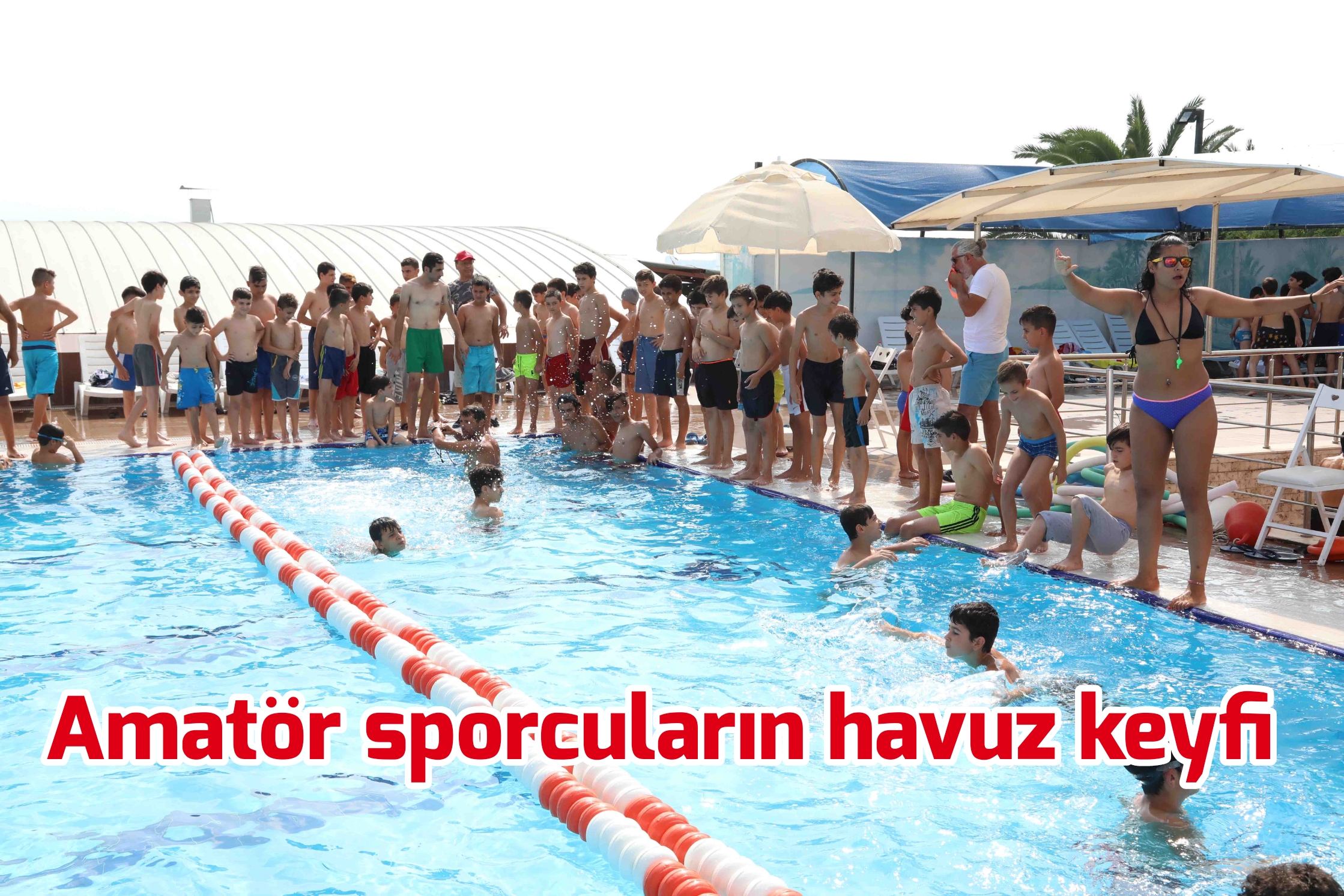 Amatör sporcuların havuz keyfi