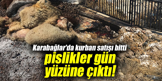 Karabağlar’da kurban satışı bitti pislikler gün yüzüne çıktı